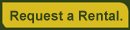 Request a Rental (button).